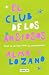 El club de los ansiosos / T...