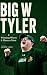 Big W Tyler: Winning Where It Matters Most