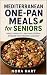 MEDITERRANEAN ONE-PAN MEALS...