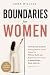 Boundaries for Women: The P...