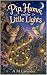 Pip, Humm, and the Little L...