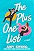 The Plus-One List: A Novel