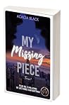 My Missing Piece ...