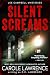 Silent Screams (Lee Campbell Mysteries Book 1)