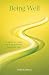 Being Well by Beth Cabrera