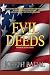 Evil Deeds (Danforth Saga)
