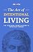 The Art of Intentional Living by Connect With Growth