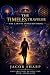 The Timeless Traveler: The ...