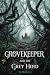 Grovekeeper and the Grey Herd