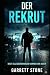 DER REKRUT: Ein John Sterling Roman (German Edition)