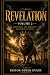 Revelation Volume 2: Prepar...