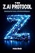 The Z.ai Protocol: Unlockin...