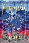 Guerralaxia: An E...