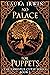 No Palace for Puppets (The ...