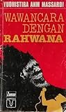 Wawancara dengan Rahwana