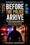 Before the Police...