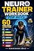 Neurotrainer workbook for b...