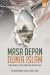 Masa Depan Dunia Islam by Muhammad Khalil Abdul Hadi Masa Depan Dunia Islam by Muhammad Khalil Abdul Hadi