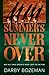 Summer's Never Over