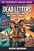 Dead Letters: A Cozy Travel...