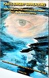 Plastic Surgery Surrealisms by Pienaar Meek Plastic Surgery Surrealisms by Pienaar Meek