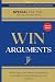 Win Arguments: Think, Argue...