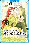 Mein Leben als Mo...