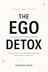 The Ego Detox: St...