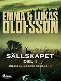 Sällskapet 1 – Försvinnandet