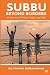 Subbu Beyond Borders: A Journey of Places, People, Family and Self
