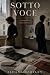 Sotto Voce: An Enemies to L...