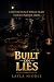 Built on Lies