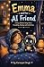 Emma and Her AI Friend by Karanpal Singh Emma and Her AI Friend by Karanpal Singh