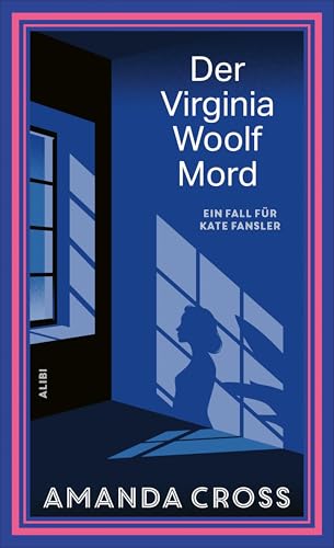 Der Virginia-Woolf-Mord: Ein Fall für Kate Fansler (German Edition)