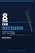 THE 8-YEAR CAR DECISION by Daniel R. Mercer