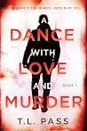 A Dance with Love...