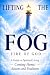 Lifting the Fog by Jason Leonard