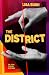 The District by Lisa  Bush
