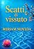 Scatti Di Vissuto by Miriam Novida