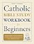 Catholic Bible Study Workbo...