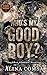 Who's My Good Boy?: An offi...