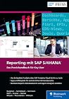 Reporting mit SAP S/4HANA: Das Praxishandbuch für Key User (German Edition) Reporting mit SAP S/4HANA: Das Praxishandbuch für Key User (German Edition)