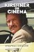 Kirshner on Cinema