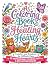 A Coloring Book for Healing Hearts by Ann Albers