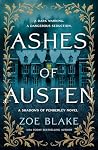 Ashes of Austen: ...