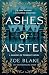 Ashes of Austen by Zoe Blake Ashes of Austen by Zoe Blake