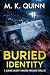 Buried Identity (Sloane Merritt Mystery Thriller Series, #7)