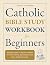 Catholic Bible Study Workbo...