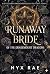 Runaway Bride of the Drakemount Dragons by Nyx Rae