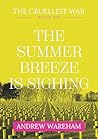 The Summer Breeze...